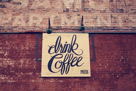 Drink Coffee Typography Brick Wall photo