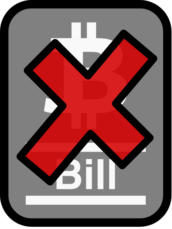 Bitcoin Bill Rejection
