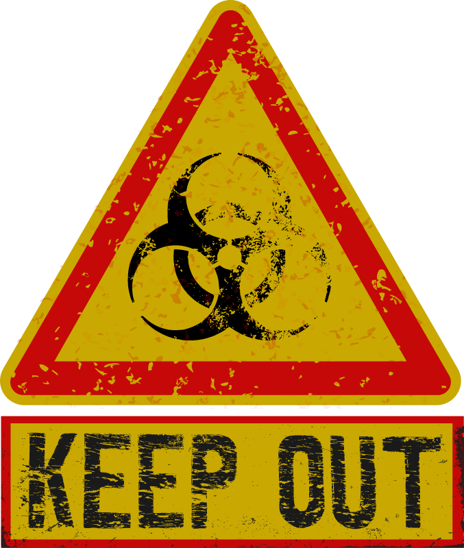 Biohazard Warning - Keep Out