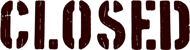 Grungy ‘Closed’ Stencil Text Sign