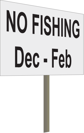 Seasonal Fishing Closure Sign