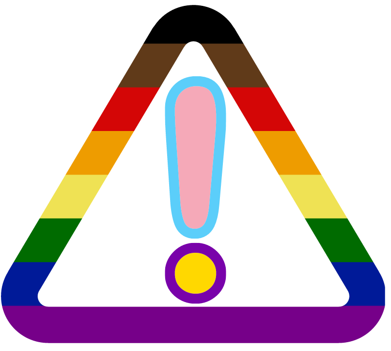Progress Pride Warning Sign