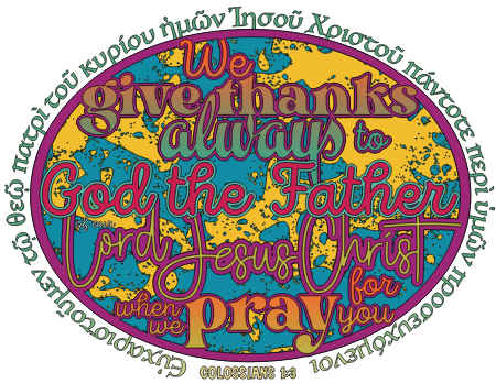 Colossians 1:3 – Memory Verse
