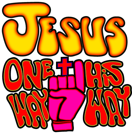 JESUS ONE WAY HIS WAY Banner – John 14:6