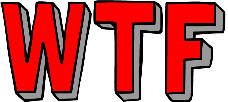 WTF in Bright Red Block Text