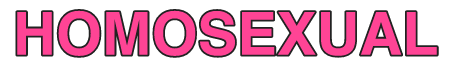 Homosexual Wordart (LGBT Pink Text)