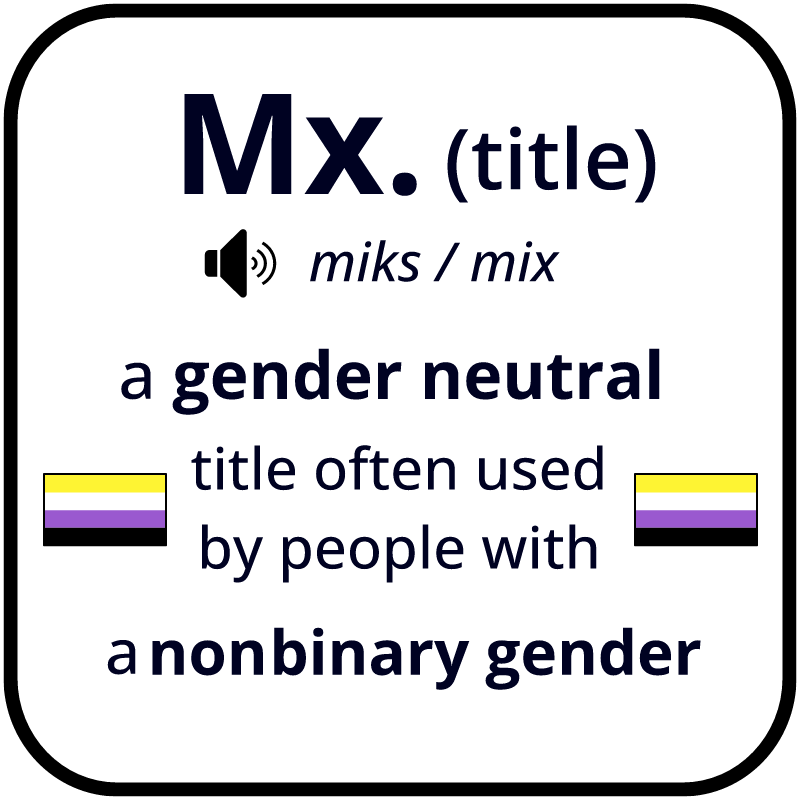 My Title is Mx Nonbinary Badge