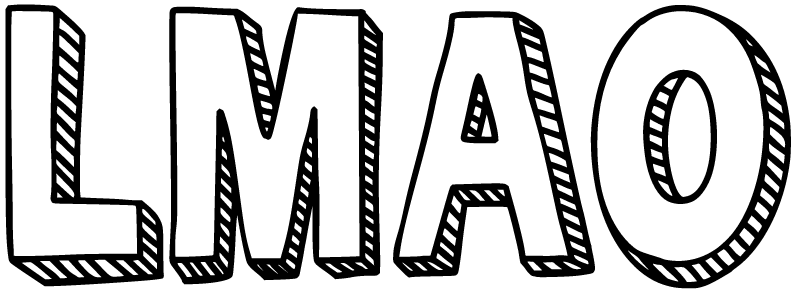 LMAO in 3D White Text (Zuka Font)