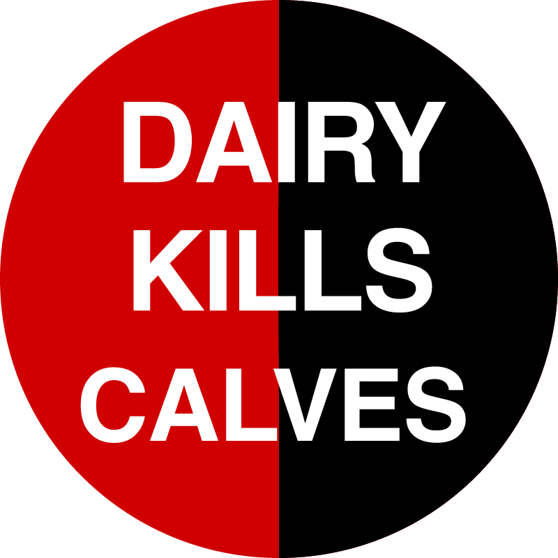 Dairy Kills Calves Vegan Badge
