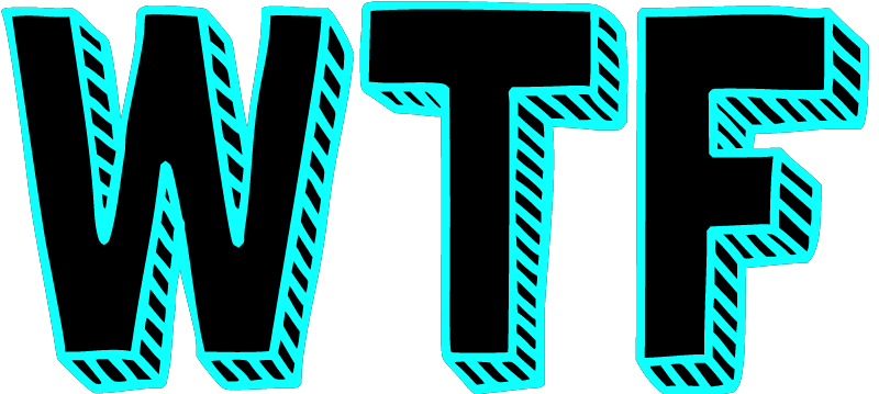 WTF Wordart (Blue & Black High Contrast)