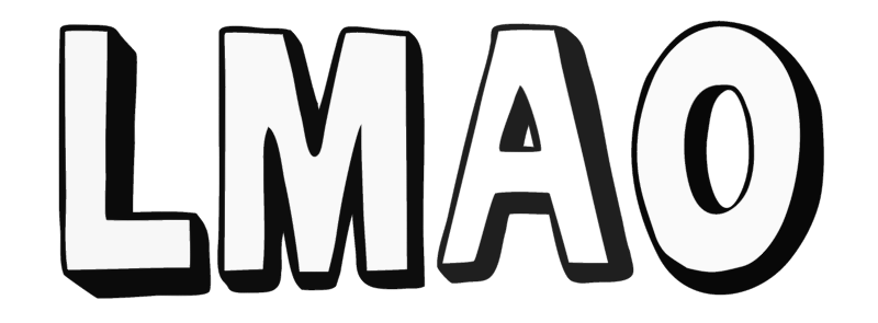LMAO in 3D (White Text, Shadow)