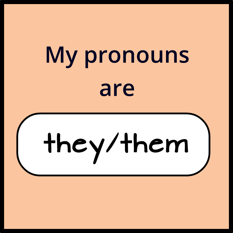 They/Them Pronouns Badge (Orange Square)