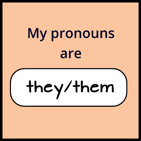They/Them Pronouns Badge (Orange Square)