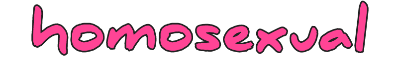 Homosexual in Pink Handwriting (Daniel Font)