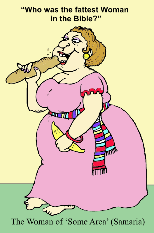 Bible Joke: Fattest Woman?