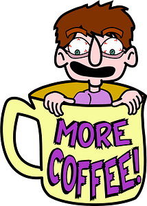 Crazy Man in a Coffee Mug - More Coffee!