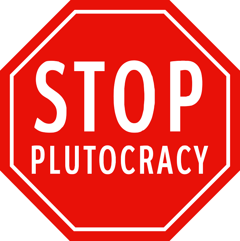 Stop Plutocracy
