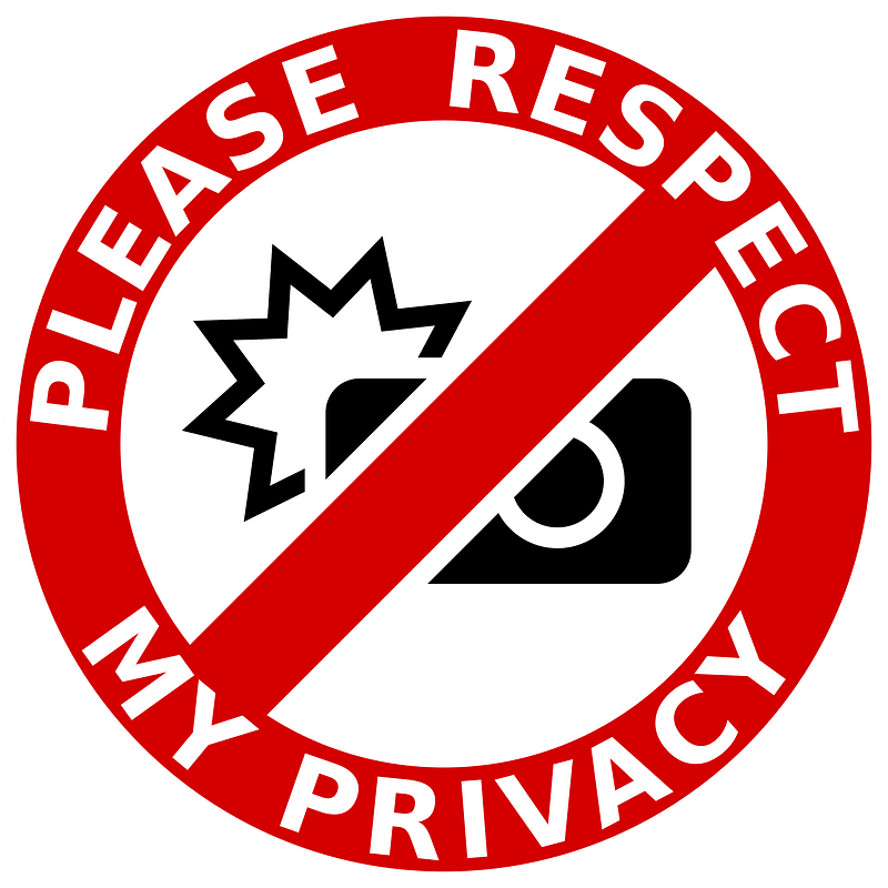 Please respect my privacy