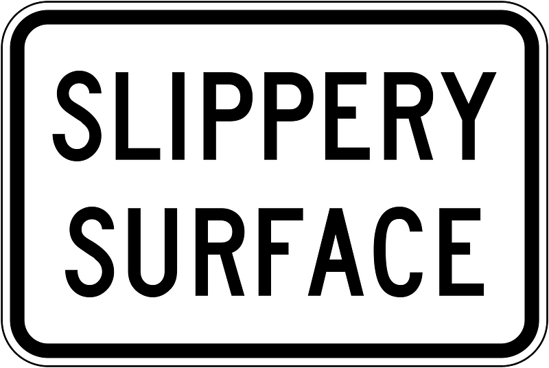 (R9-234) Slippery Surface (Used in New South Wales)