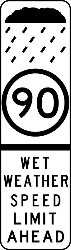 (R6-249) Wet weather speed limit ahead
