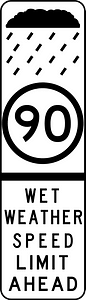 (R6-249) Wet weather speed limit ahead