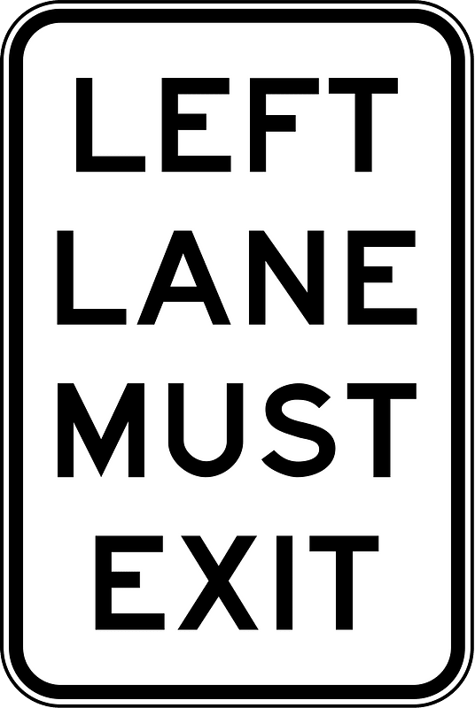 (R2-19) Left Lane Must Exit