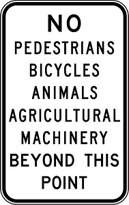 (R6-13) Prohibited on Freeways