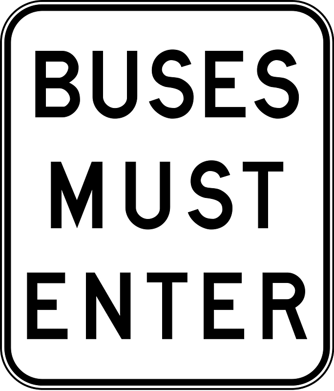 (R6-18) Buses Must Enter (Checking stations and weighbridges are set up on roads for buses to check their weight and length)