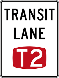 (R7-7-1) T2 Transit Lane (you must have 2 or more people in the vehicle)