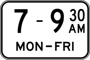 (R9-1-1) Time of Operation (Single time) (Used with No u-turn, No left turn, No right turn or No turns signs)