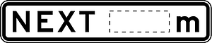 (R9-6-1) Distance (in metres) (Used with No u-turn, No left turn, No right turn or No turns signs)