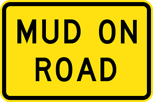 (W8-SA55) Mud on Road (Used in South Australia)