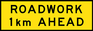 (T1-16) Roadwork 1 km ahead