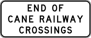 (W5-Q02) End of Cane Railway Crossings (Used in Queensland)