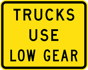 (W8-V116) Trucks use Low Gear (Used in Victoria)