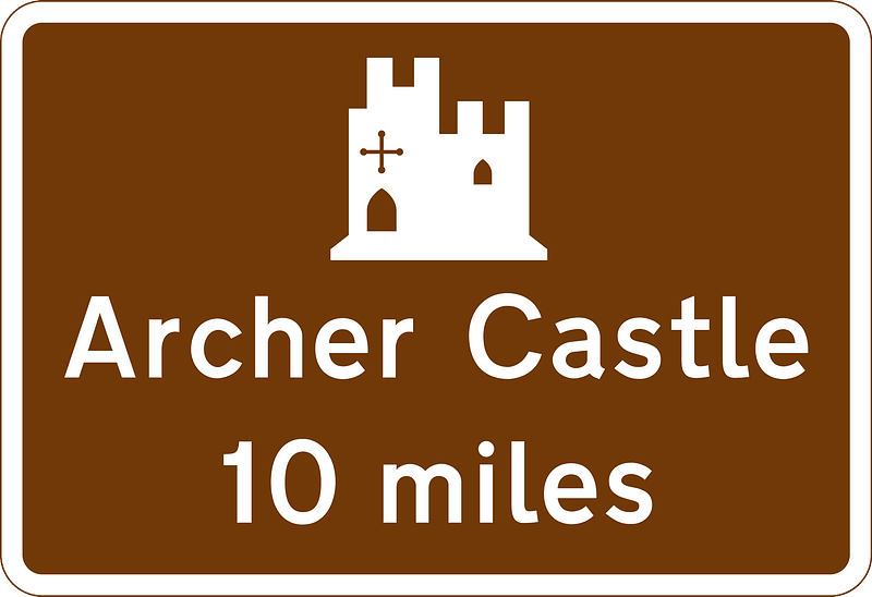 Historic castle tourist attraction 10 miles ahead