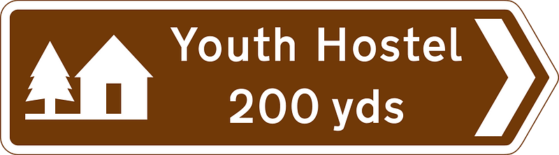 Youth hostel 200 yards in the direction indicated