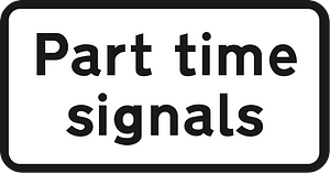 Plate used with "traffic signals" for traffic signals that operate only at certain times