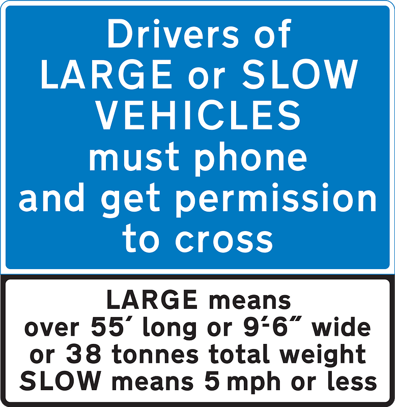 Information sign for very large vehicles to phone before crossing railway