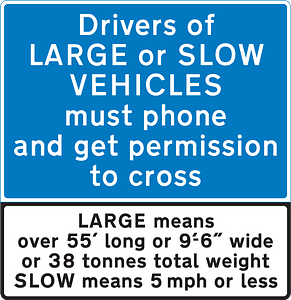 Information sign for very large vehicles to phone before crossing railway