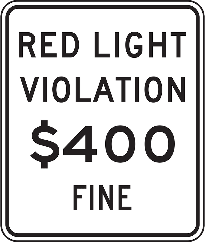 Red light photo violation fine sign, California
