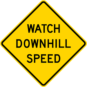 Watch downhill speed, California