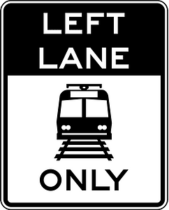 Light rail only in left lane