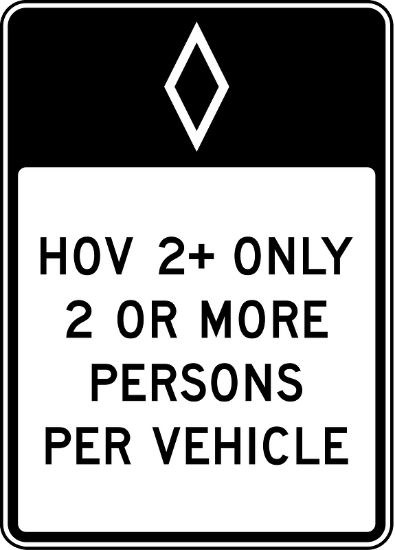 HOV 2+ only 2 or more persons per vehicle