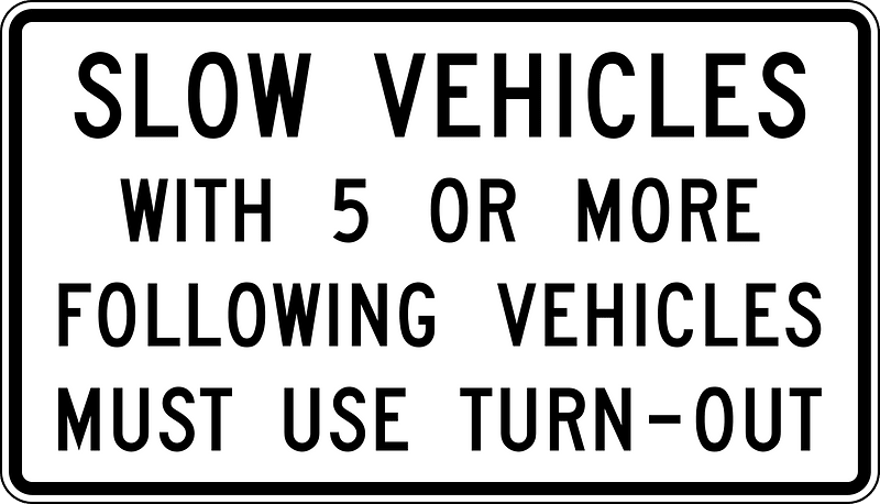 Slow vehicles with 5 or more following vehicles must use turn-out