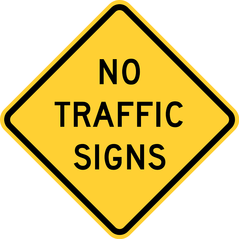 No Traffic Signs