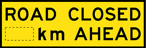 Road closed sign in Australia