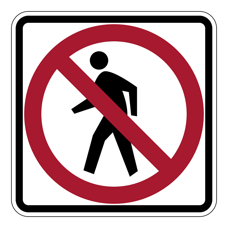 No pedestrians sign in Canada