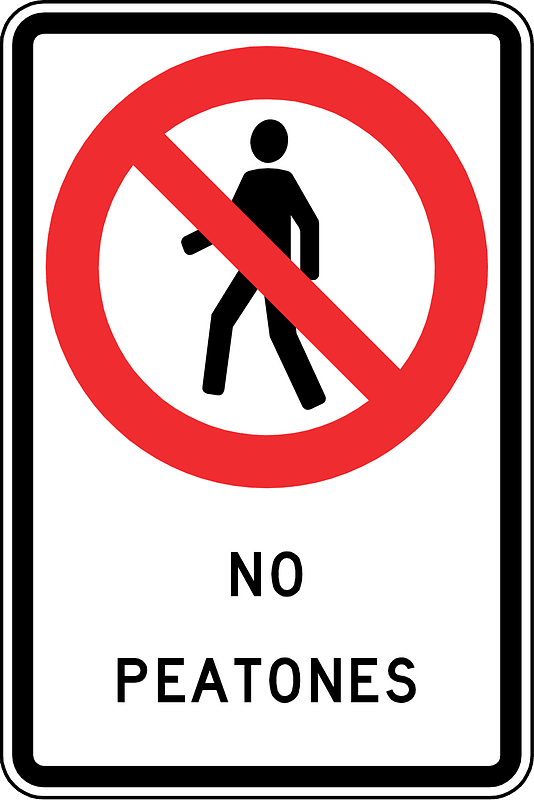 No pedestrians sign in Chile