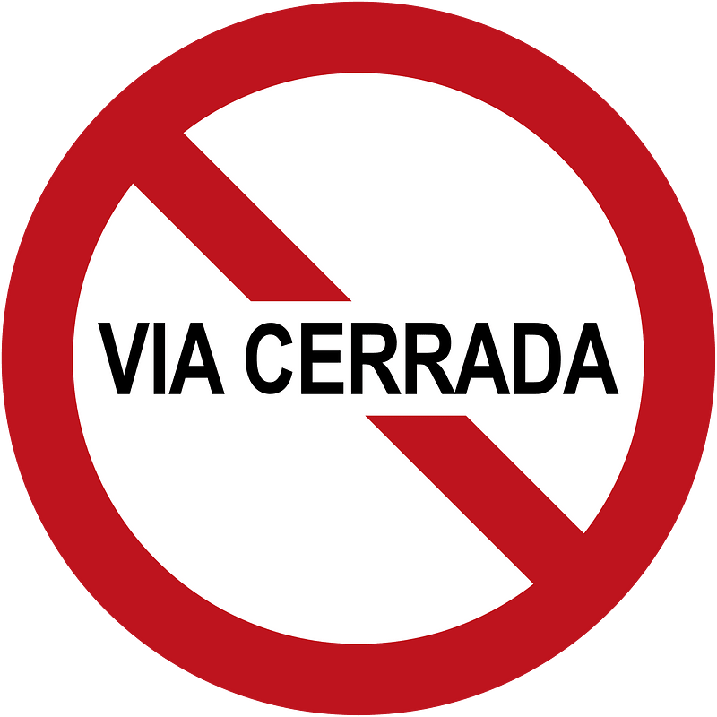 Road closed sign in Colombia
